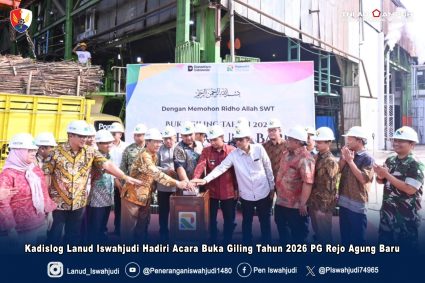 Kadislog Lanud Iswahjudi Hadiri Acara Buka Giling Tahun 2026 PG Rejo Agung Baru