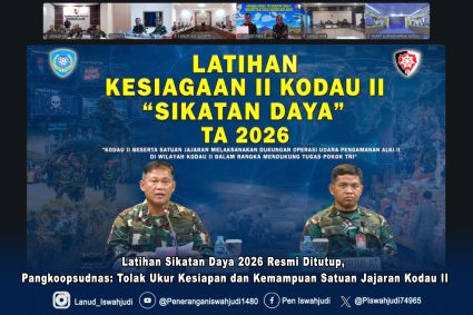 Latihan Sikatan Daya 2026 Resmi Ditutup, Pangkoopsudnas: Tolak Ukur Kesiapan dan Kemampuan Satuan Jajaran Kodau II