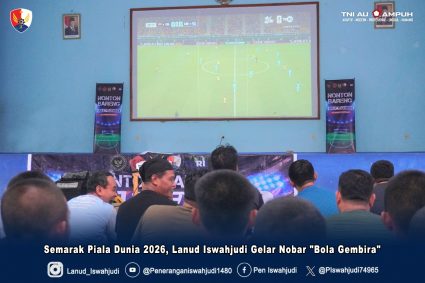Semarak Piala Dunia 2026, Lanud Iswahjudi Gelar Nobar “Bola Gembira”