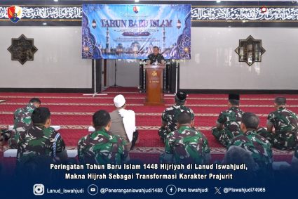 Peringatan Tahun Baru Islam 1448 Hijriyah di Lanud Iswahjudi, Makna Hijrah Sebagai Transformasi Karakter Prajurit
