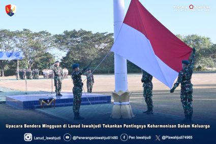 Upacara Bendera Mingguan di Lanud Iswahjudi Tekankan Pentingnya Keharmonisan Dalam Keluarga
