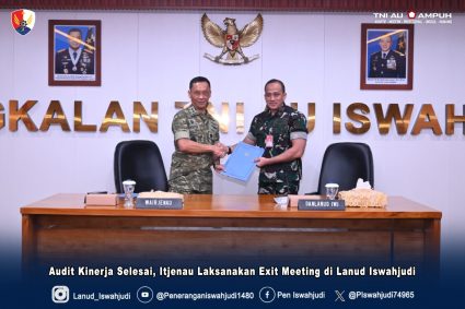 Audit Kinerja Selesai, Itjenau Laksanakan Exit Meeting di Lanud Iswahjudi
