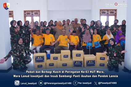 Peduli dan Berbagi Kasih di Peringatan Ke-63 HUT Wara, Wara Lanud Iswahjudi dan Insub Sambangi Panti Asuhan dan Pondok Lansia