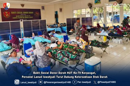 Bakti Sosial Donor Darah HUT Ke-79 Korpasgat, Personel Lanud Iswahjudi Turut Dukung Ketersediaan Stok Darah
